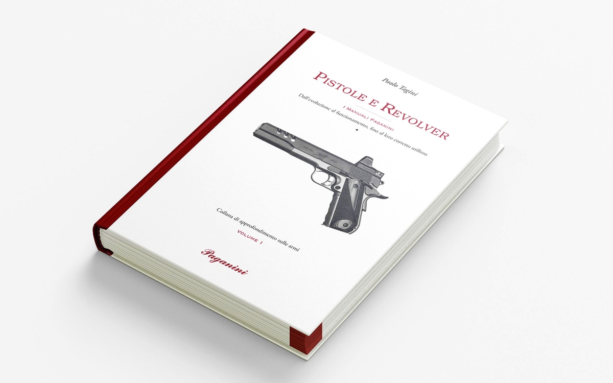 Pistole e Revolver, il nuovo manuale Paganini