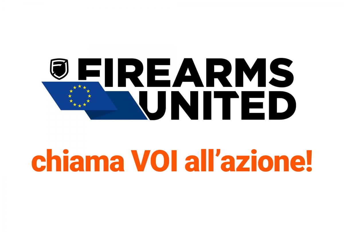 Firearms United: ACT TOGETHER, FEEL FREE AND MAKE CHANGES