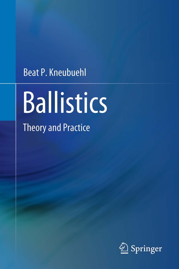 Ballistics: Theory and practice - now available in English
