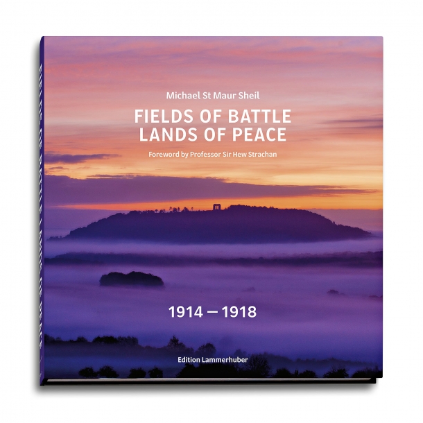 Book: Fields of Battle Lands of Peace 1914-1918