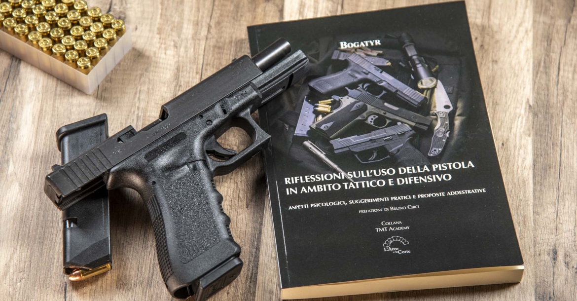 Libri: Riflessioni sull'uso della pistola in ambito tattico e difensivo 